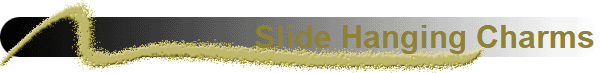 Slide Hanging Charms